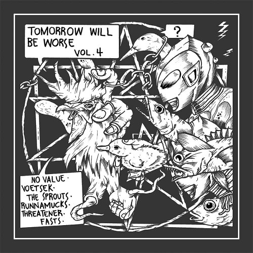 CD-Charts  Search : Tomorrow Will Be Worse, Vol. 4