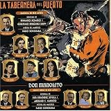 Pablo Sorozabal: La Taberna del Puerto; Don Manolito