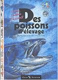 Des poissons d'�levage