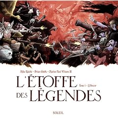 L'�toffe des l�gendes, Tome 1 :