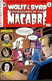 Wolff & Byrd, Counselors of the Macabre #4 Wolff & Byrd, Counselors of the Macabre #4
