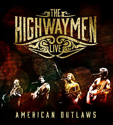 Highwaymen - American Outlaws - Zortam Music