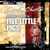 Five Little Pigs (Dramatised) | Agatha Christie