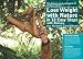 Book Lose Weight With Nature: In 12 Easy Steps with Ximena, the Modern Cavewoman