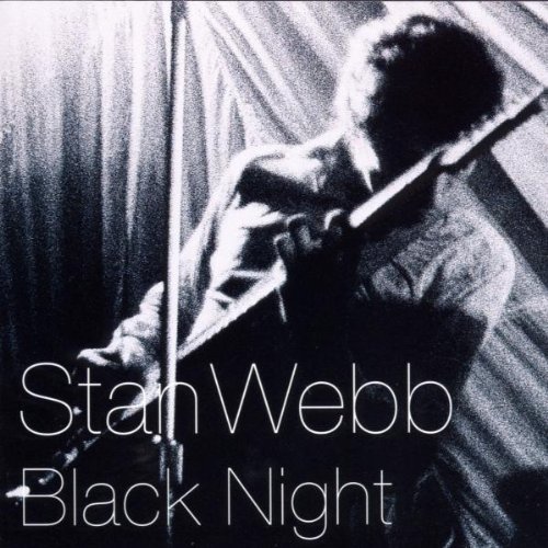 Stan Webb - Black Night - Zortam Music