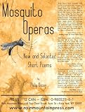 Mosquito Operas