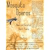 Mosquito Operas
