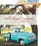 The New Wine Country Cookbook: Recipe...