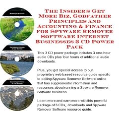 The Insider's Get More Biz, Godfather Principles and Accounting & Finance for Spyware Remover Software Internet Businesses 3 CD Power Pack