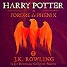 Harry Potter et l'Ordre du Phénix (Harry Potter 5) | Livre audio Auteur(s) : J.K. Rowling Narrateur(s) : Dominique Collignon-Maurin