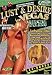 Lust & Desire in Vegas High Stakes
