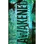 Awaken His Eyes: The Awakened Book One by Jason Tesar