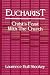 Eucharist: Christ's Feast with the Church