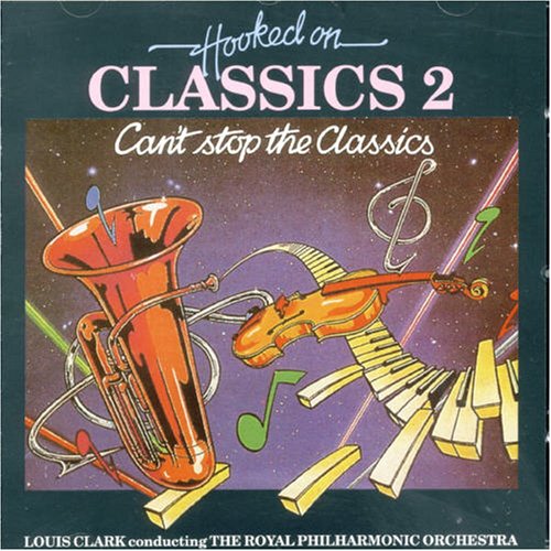 Royal Philharmonic Orchestra - Hooked On Classics 2: Can