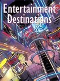 Entertainment Destinations: Cinemas/Center/Casinos/Clubs/Cruise