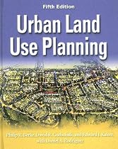 Urban Land Use Planning, Fifth Edition