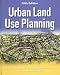 Urban Land Use Planning, Fifth Edition