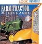 Farm Tractor Milestones