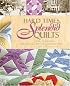 Hard Times, Splendid Quilts: A 1930s Celebration of Paper Piecing From The Kansas City Star