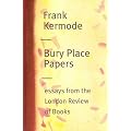 Bury Place Papers: Essays from the London Review of Books