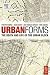 Urban Forms: The Death and Life of the Urban Block