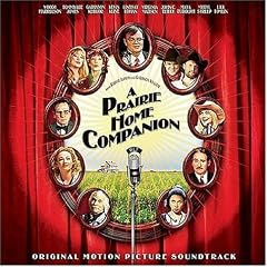 A Prairie Home Companion (Bande Originale du Film)