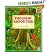 The Great Kapok Tree: A Tale of the Amazon Rain Forest