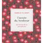 L'année du bonheur : 365 exercices de vie, jour après jour