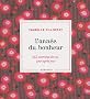L'ann�e du bonheur : 365 exercices de vie, jour apr�s jour