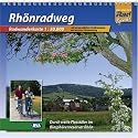 Rh&ouml;nradweg. Radwanderkarte 1 : 50 000: Durch weite Flusst&auml;ler im Biosph&auml;renreservat Rh&ouml;n. Mit ausgew&auml;hlten Stra&szlig;ennamen zur besseren Orientierung