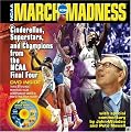 NCAA March Madness: Cinderellas, Superstars, and Champions from the NCAA Men's Final Four