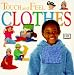 Book Touch and Feel: Clothes