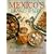 Mexico's Feasts of Life