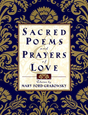 Sacred Poems and Prayers of Love