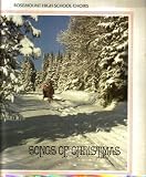 Songs Of Christmas ~ Rosemount High School Choirs (Recorded at Westwood Lutheran Church, St. Louis Park, Minnesota)