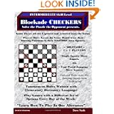 Blockade Checkers: Checkers Blockade Games by Sir. Dave Nash 1st