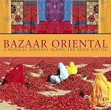 Produkt-Bild: Bazaar Oriental-a Musical Journey Along the Spice