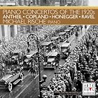 Piano Concertos of the 1920s by  George Antheil, Aaron Copland, Arthur Honegger, Maurice Ravel, and Christoph Poppen 