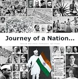 Journey of a nation-- : Indian National Congress, 1885-2010 : 125 years