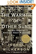 The Warmth of Other Suns: The Epic Story of America's Great Migration