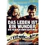 Das Leben ist ein Wunder
