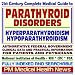 21st Century Complete Medical Guide to Parathyroid Disorders, Hyperparathyroidism, Hypoparathyroidism, Authoritative Government Documents, Clinical References, ... for Patients and Physicians (CD-ROM)