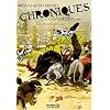 Chroniques absurdes, Tome 1 : Un monde d�lirant