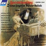 Love's Old Sweet Song: Twenty Five Singers in Popular Ballads