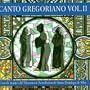 Canto Gregoriano Vol. 2 [United Kingdom]