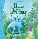 Dazzle the Dinosaur Tuff Book (Tuff Books)