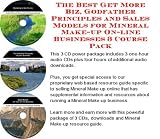 The Best Get More Biz, Godfather Principles and Sales Models for Mineral Make-up On-line Businesses 3 Course Pack