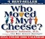 Who Moved My Cheese?: 2006 Day-to-Day Calendar