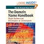 The Domain Name Handbook; High Stakes and Strategies in Cyberspace
