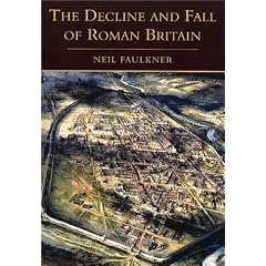 The Decline and Fall of Roman Britain